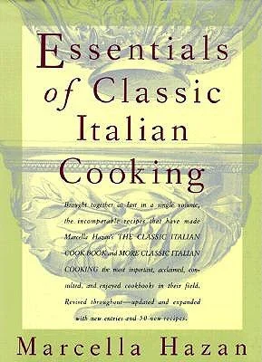 Essentials of Classic Italian Cooking